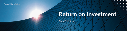 Digital Twin ROI Explained: How Companies Save Millions with Virtual Replicas