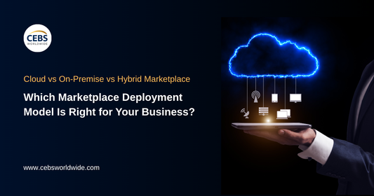 Cloud vs On-Premise vs Hybrid Marketplace Platforms: Which Is Best?