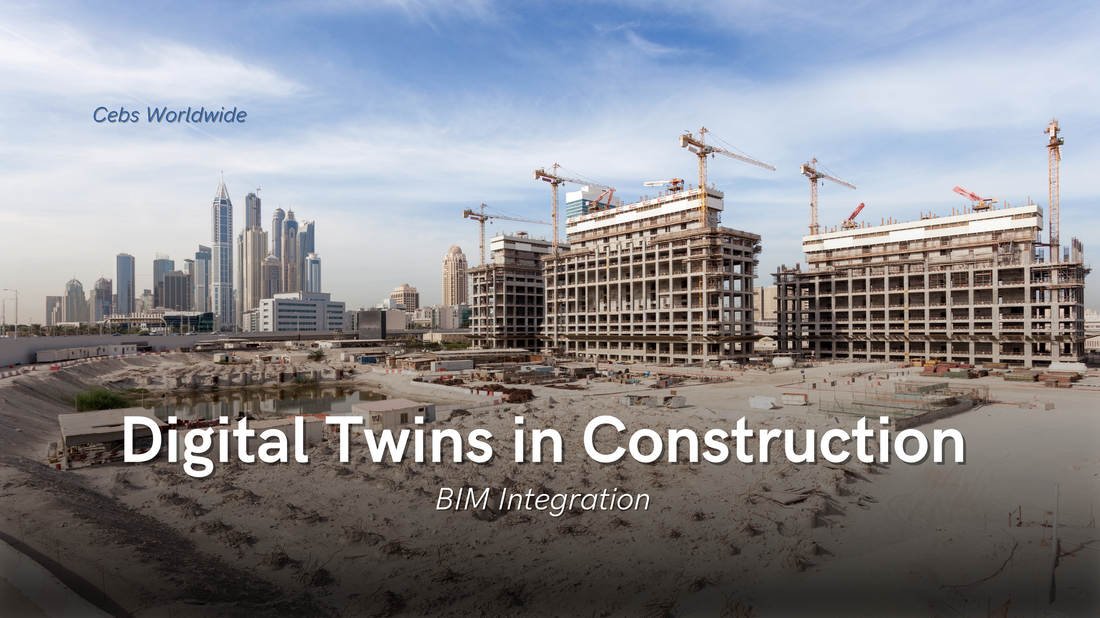 Digital Twin in Construction & BIM Integration Complete guide 2026